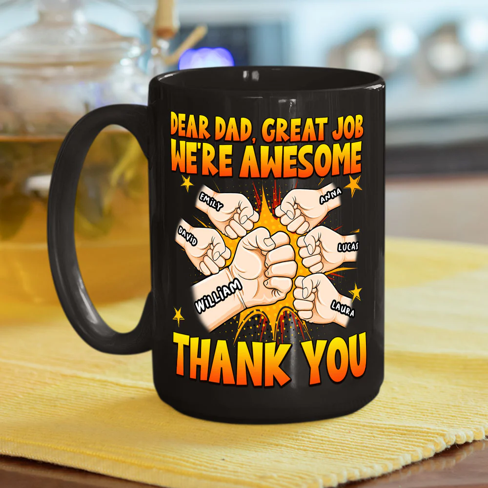 Dad We Are Awesome Thank You - Personalized Custom Coffee Mug - Image 4