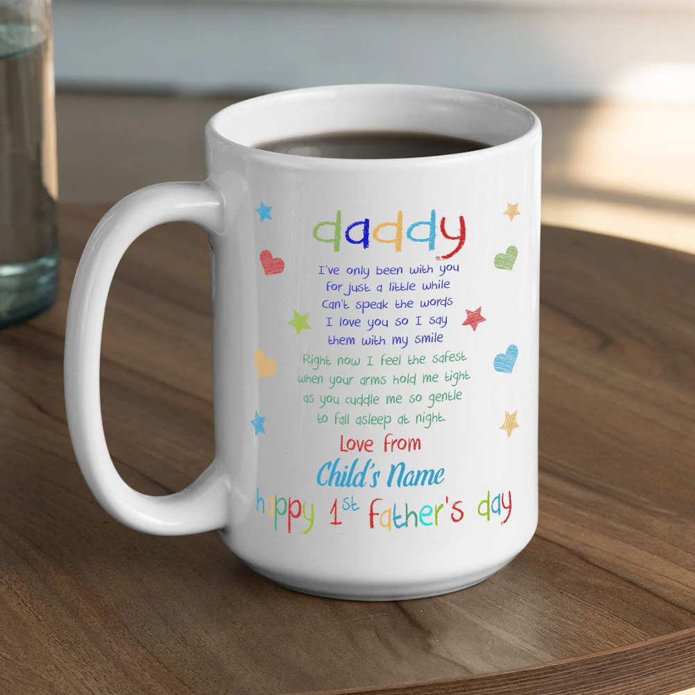 Daddy Hold Me - Personalized Custom Coffee Mug - Image 5