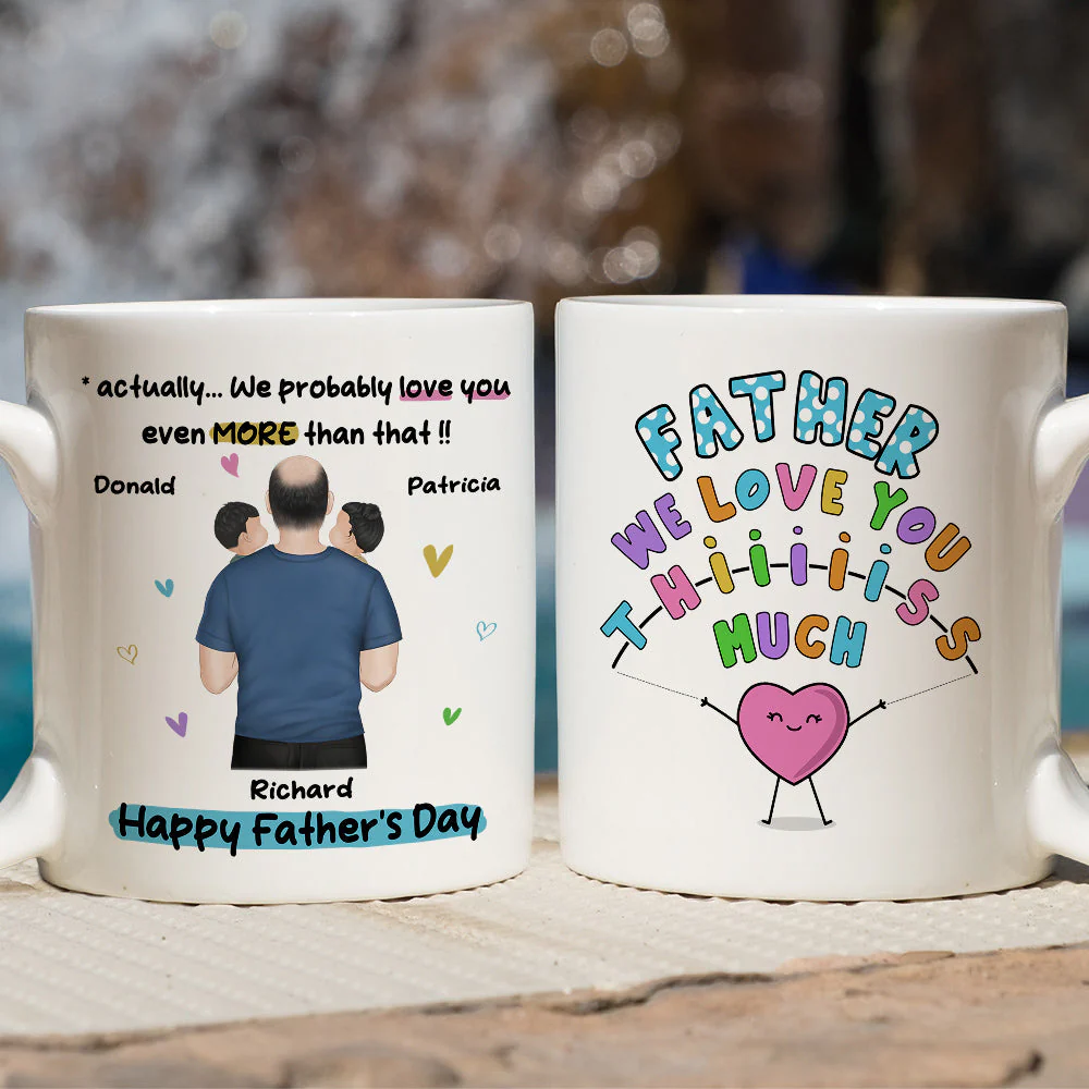 Daddy I Love You This Much - Personalized Custom Coffee Mug - Image 2