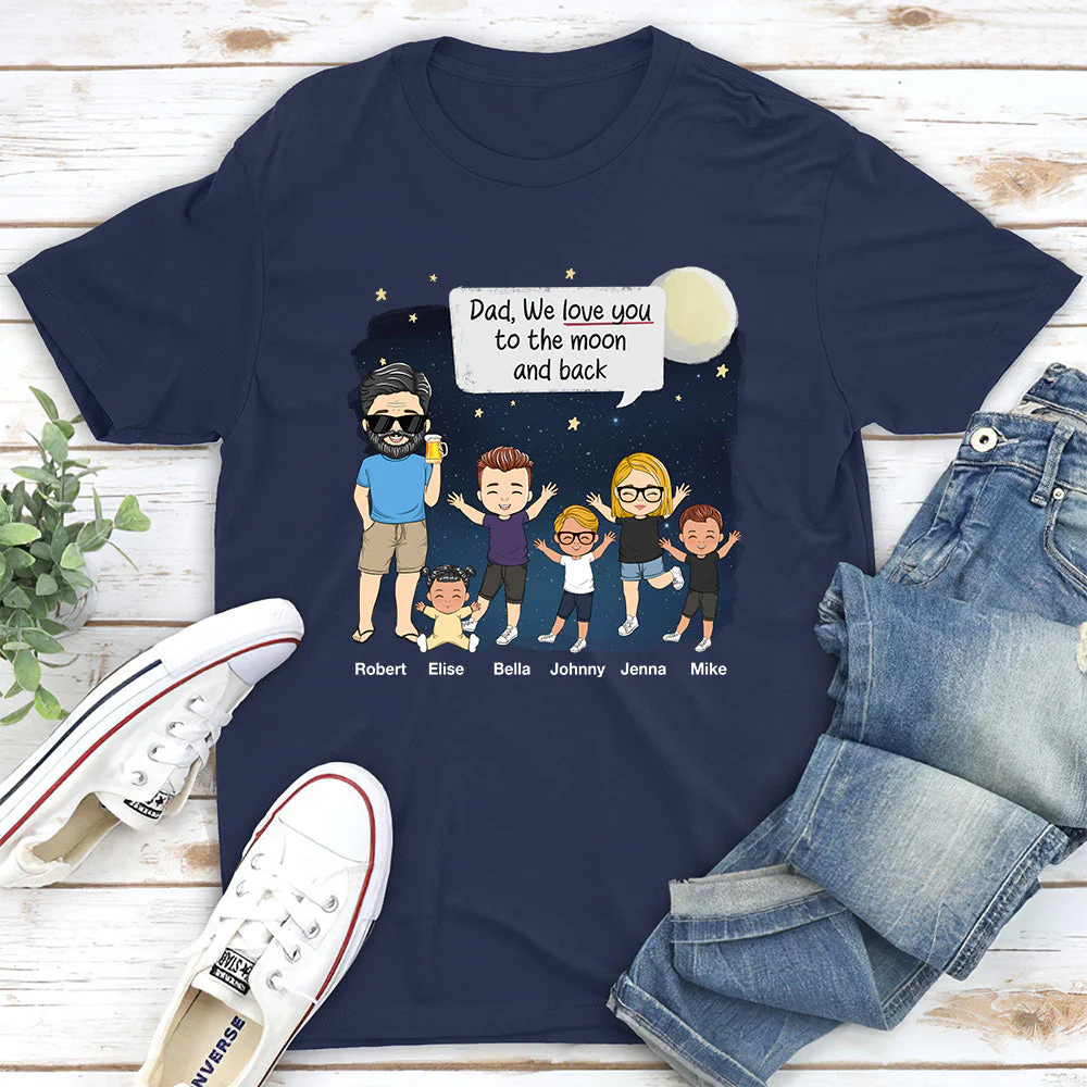 Daddy I Love You To The Moon And Back - Personalized Custom Shirt - Image 3