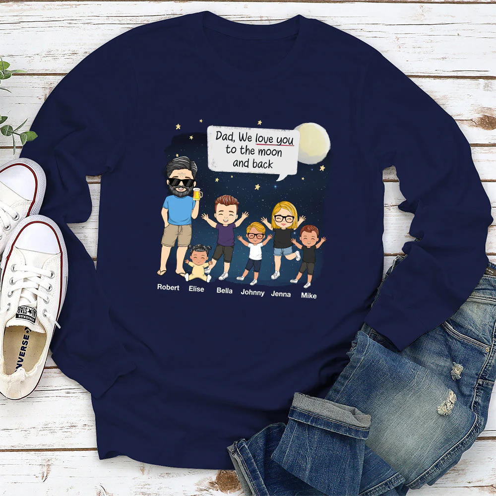 Daddy I Love You To The Moon And Back - Personalized Custom Shirt - Image 5