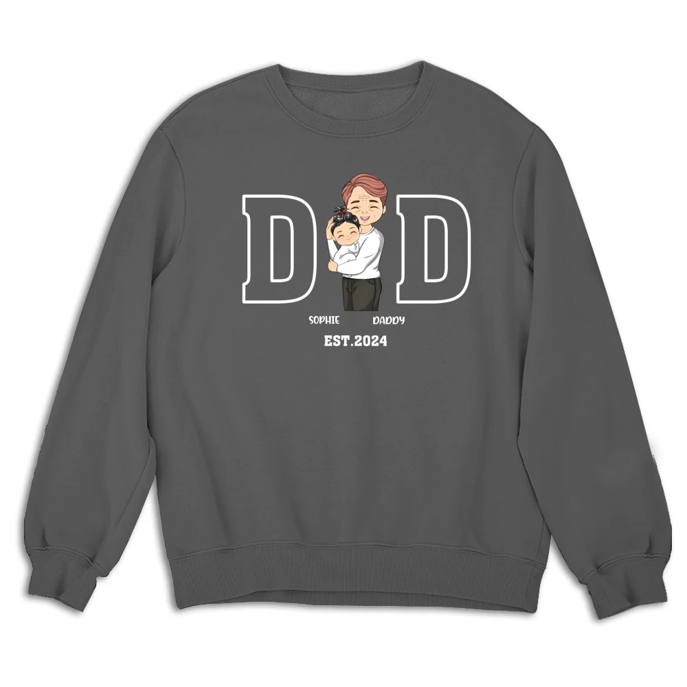 Daddy Is Happy To Have Me - Personalized Custom Shirt - Image 13