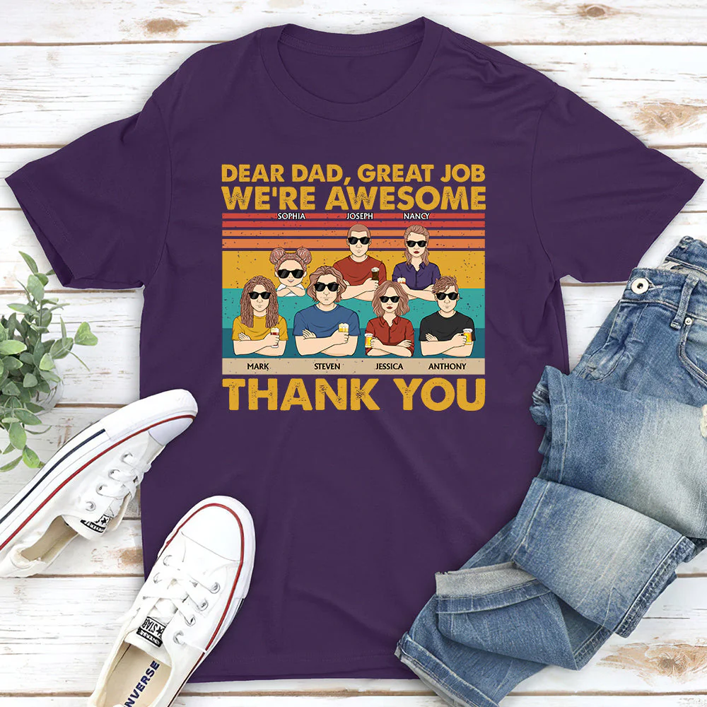 Dear Dad Great Job We Are Awesome Thank You - Personalized Custom Shirt - Image 3