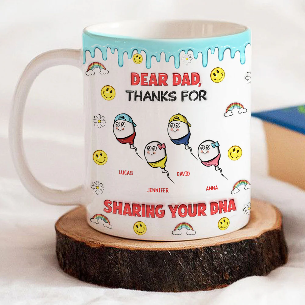 Dear Dad Thanks For Sharing - Personalized Custom 3D Inflated Effect Mug - Image 5