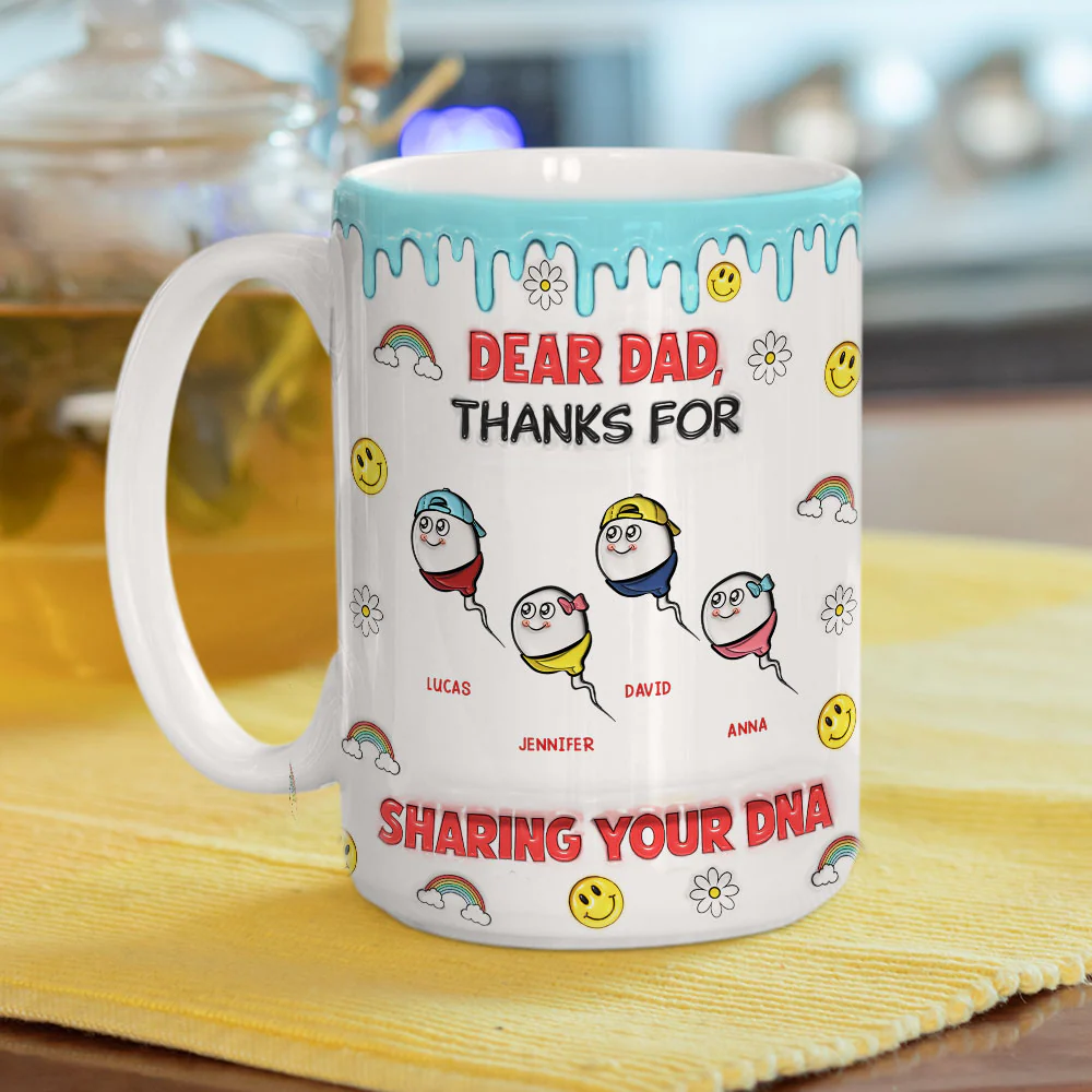 Dear Dad Thanks For Sharing - Personalized Custom 3D Inflated Effect Mug - Image 8