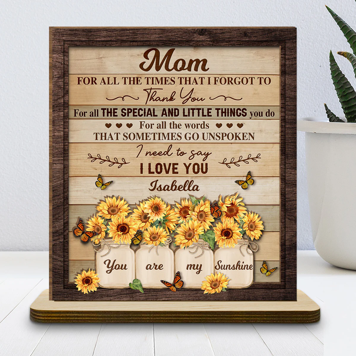 Dear Mom For All The Times - Personalized Custom 2-Layer Wood Plaque With Flat Base - Image 2
