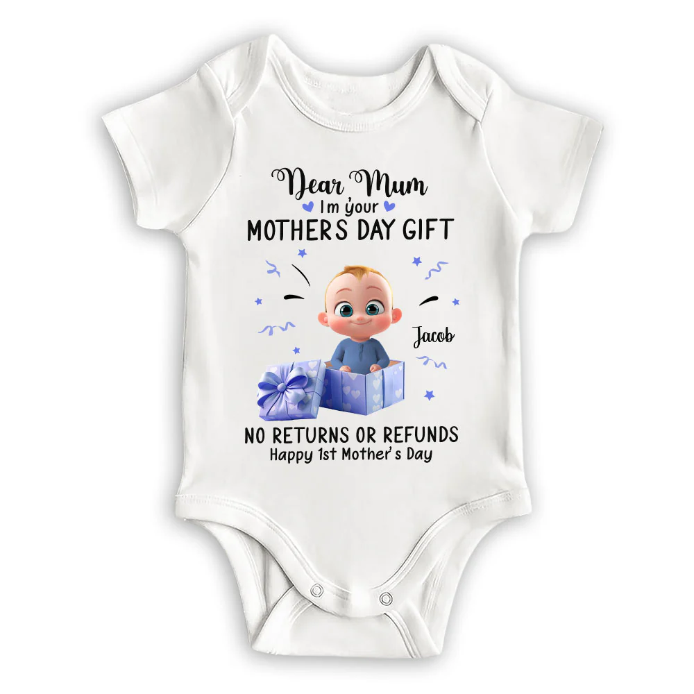 Dear Mum I Am Your Gift - Personalized Custom Baby Onesie