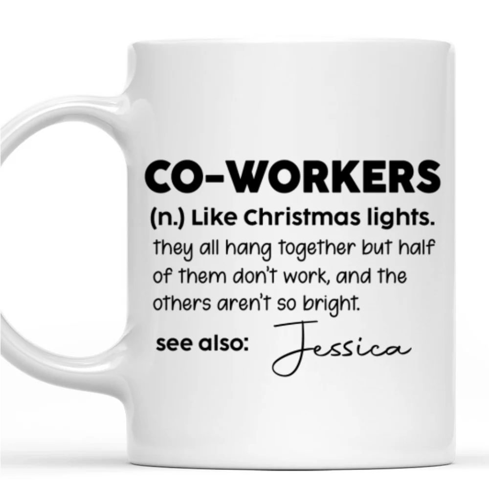 Definition A Coworker - Personalized Custom Coffee Mug - Image 7