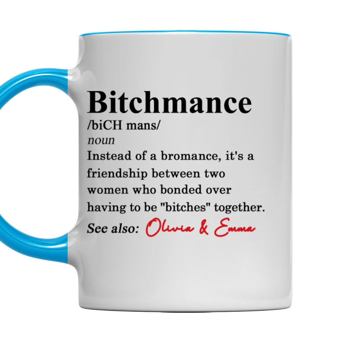 Definition A Friendship - Personalized Custom Accent Mug - Image 7
