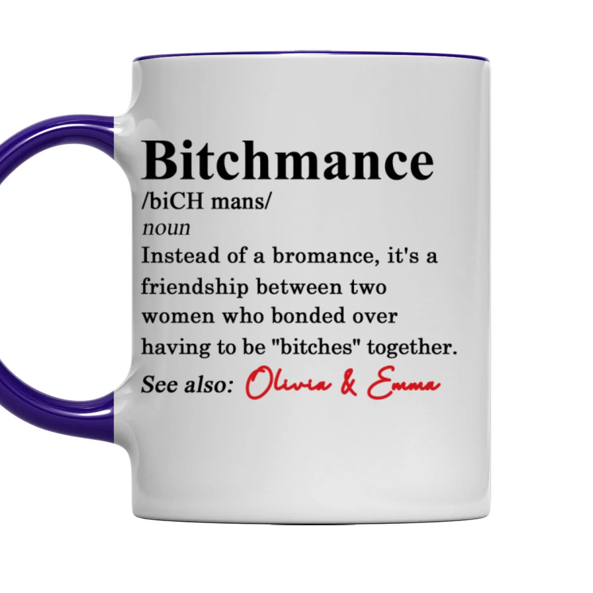 Definition A Friendship - Personalized Custom Accent Mug - Image 9