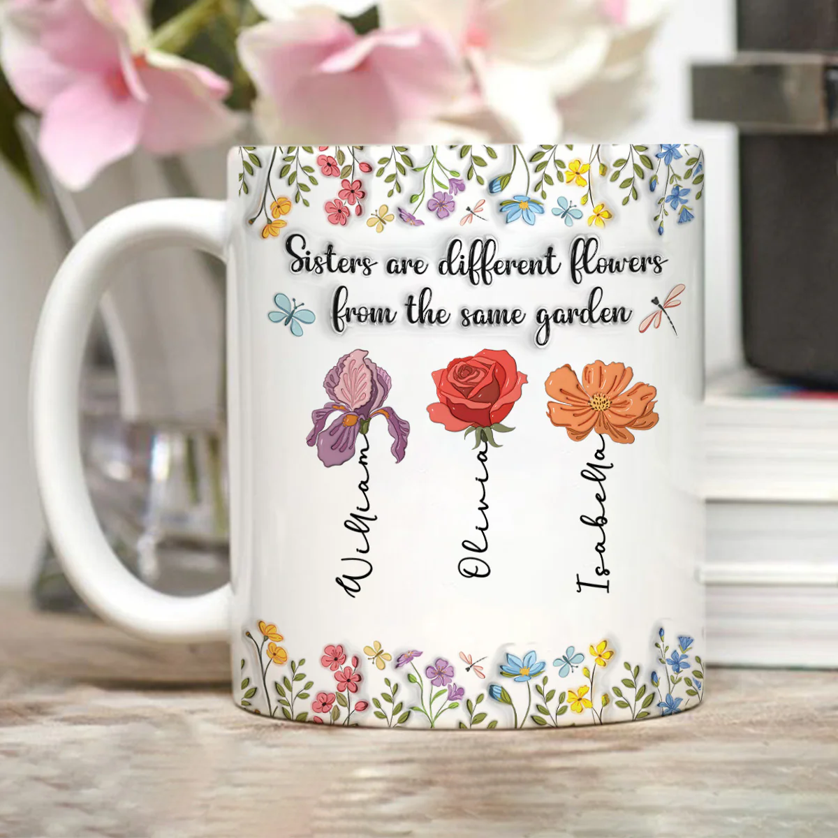 Different Flowers From The Same Garden - Personalized Custom 3D Inflated Effect Mug - Image 4