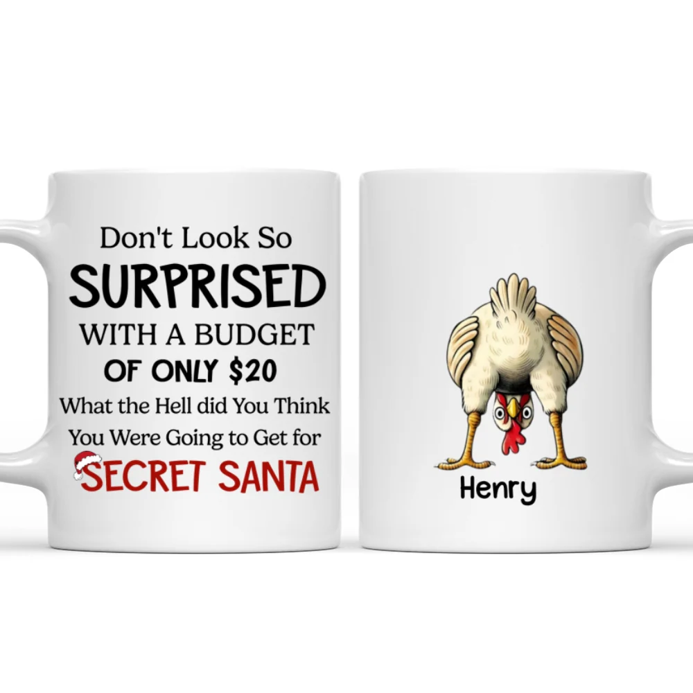 Do Not Look So Surprised - Personalized Custom Coffee Mug - Image 8