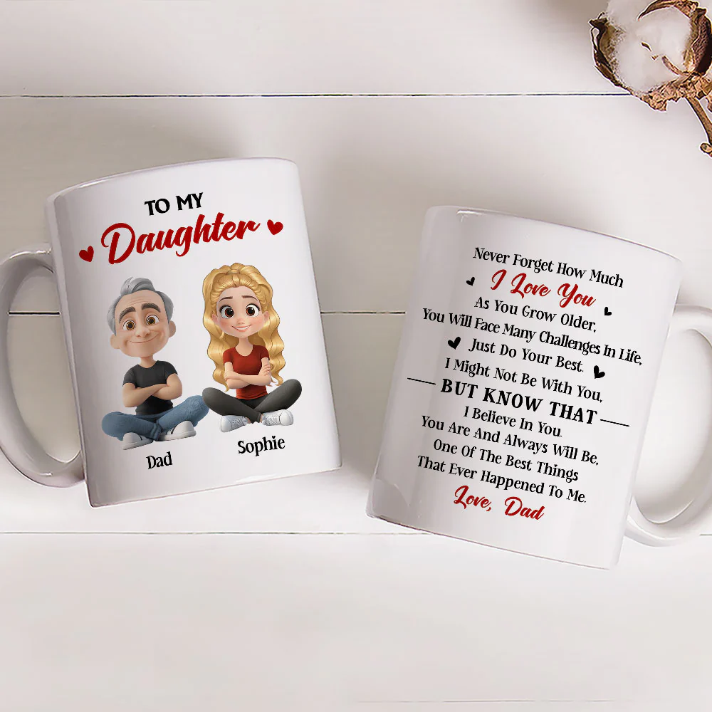 Do Your Best Daughter - Personalized Custom Coffee Mug - Image 3