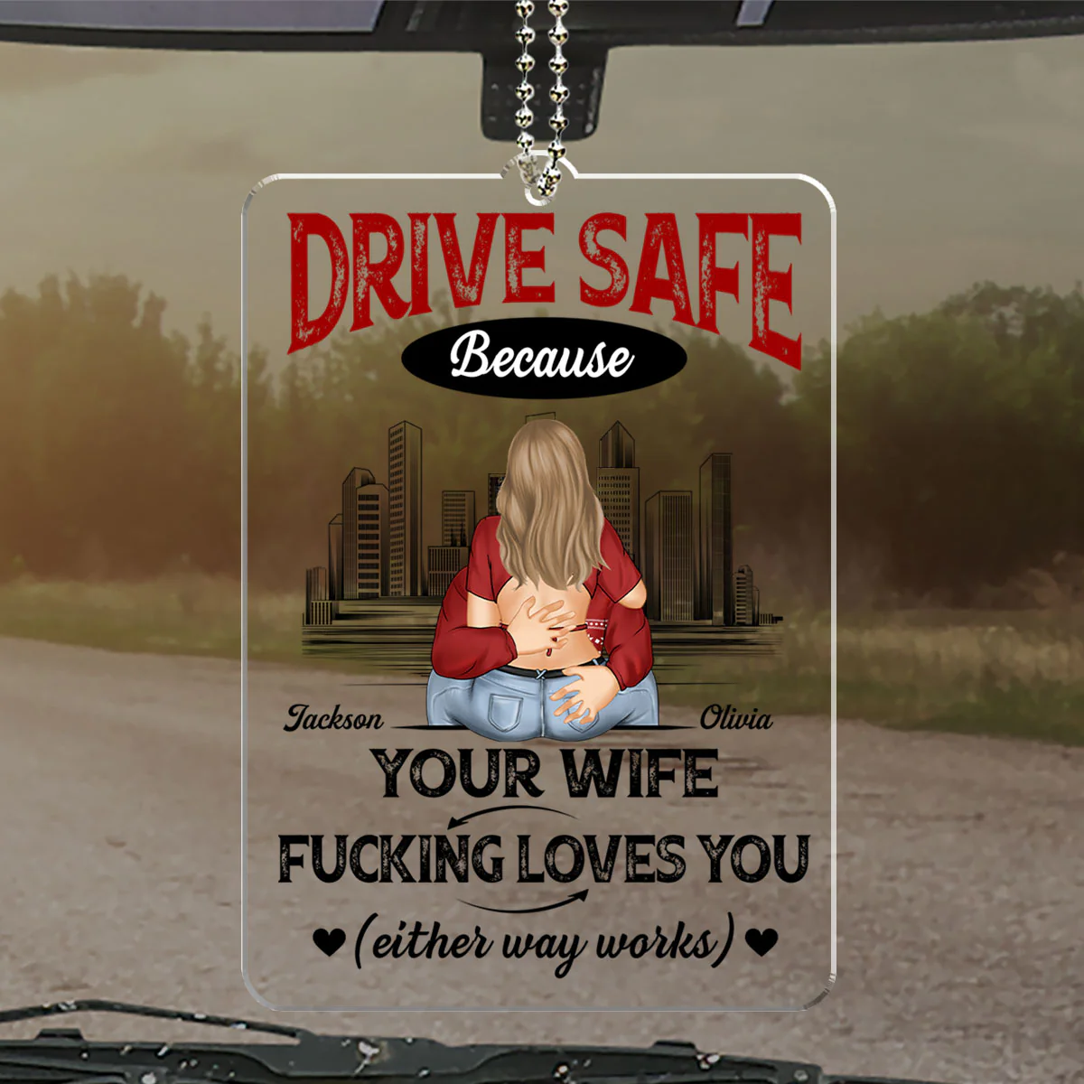 Drive Safe Because I Love You - Personalized Custom Car Ornament - Image 4