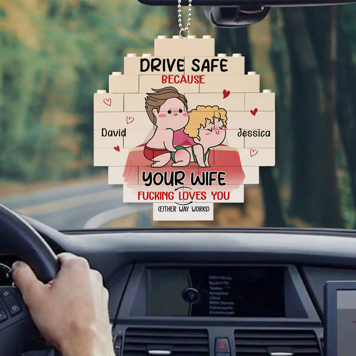 Drive Safe Because Your Wife Fucking Love You - Personalized Custom Puzzle Car Ornament - Image 3
