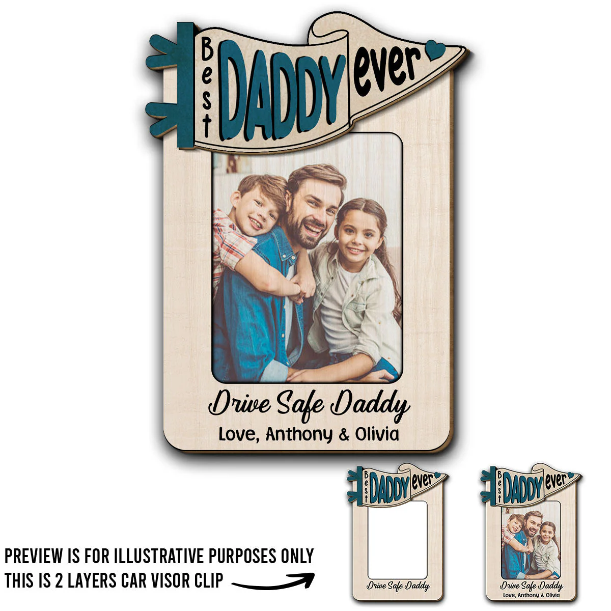 Drive Safe Daddy - Personalized Custom Car Visor Clip - Image 6