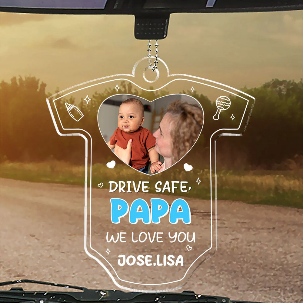 Drive Safe We Need You To Be Here - Personalized Acrylic Car Ornament - Image 4