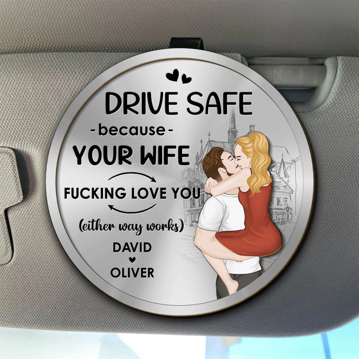Either Way Works - Personalized Custom Car Visor Clip