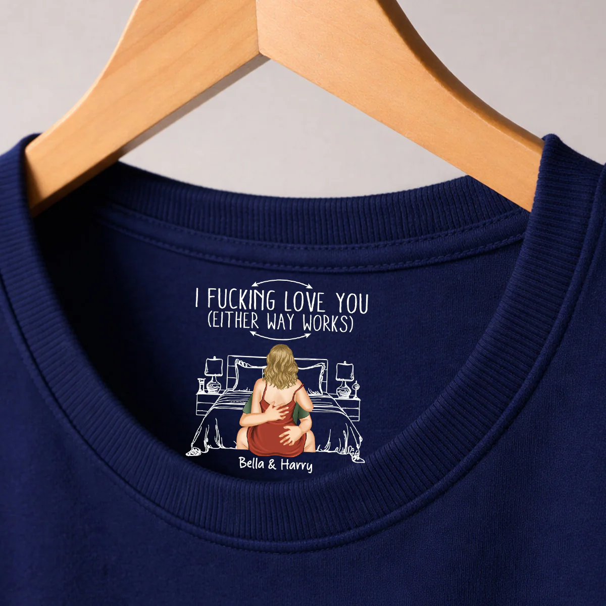 Either Way Works - Personalized Custom Inside Neck Print T-Shirt - Image 3