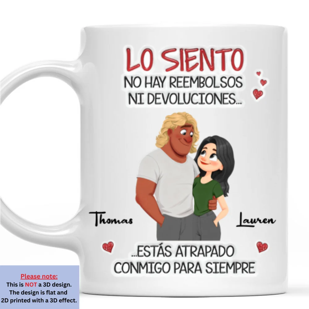 Estás Atrapado Conmigo - Taza personalizada con efecto 3D inflado - Image 8