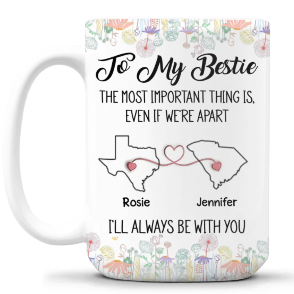 Even If We Are Apart Friend - Personalized Custom Coffee Mug - Image 8
