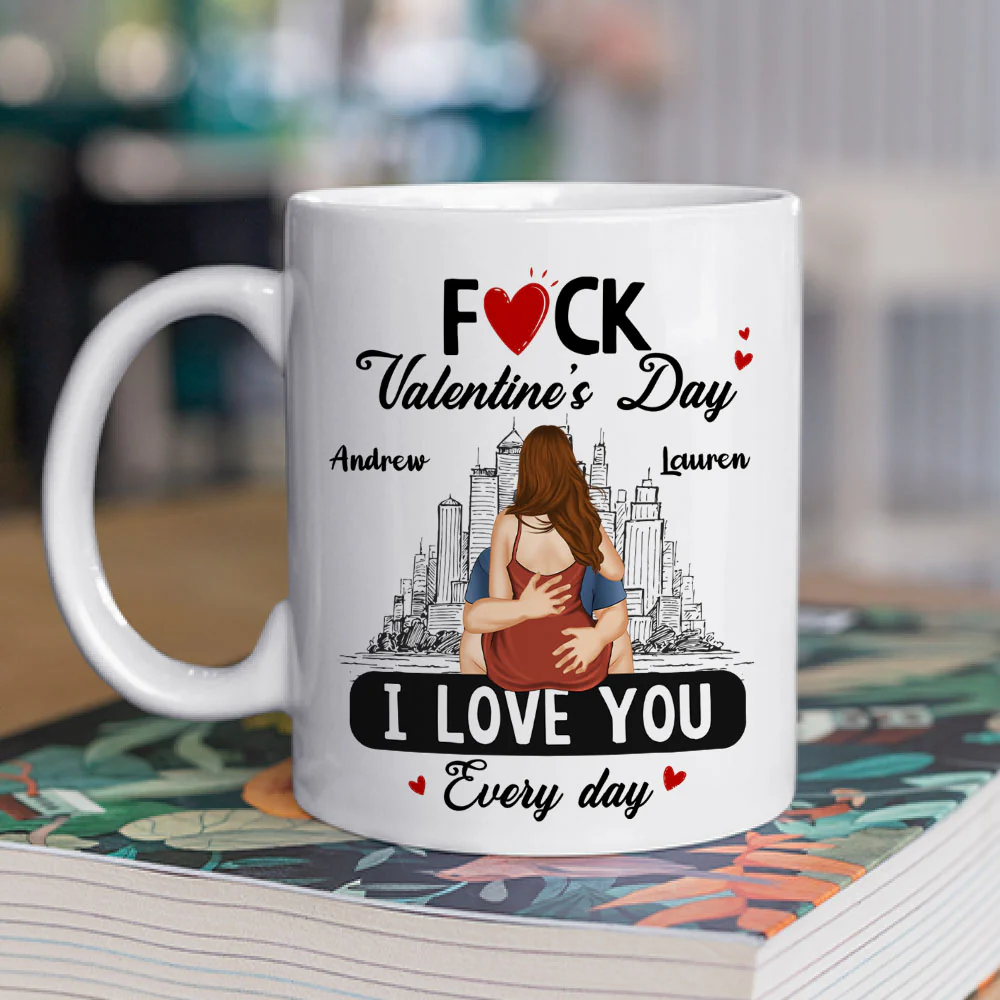Every Day Is Our Valentine - Personalized Custom Coffee Mug - Image 3