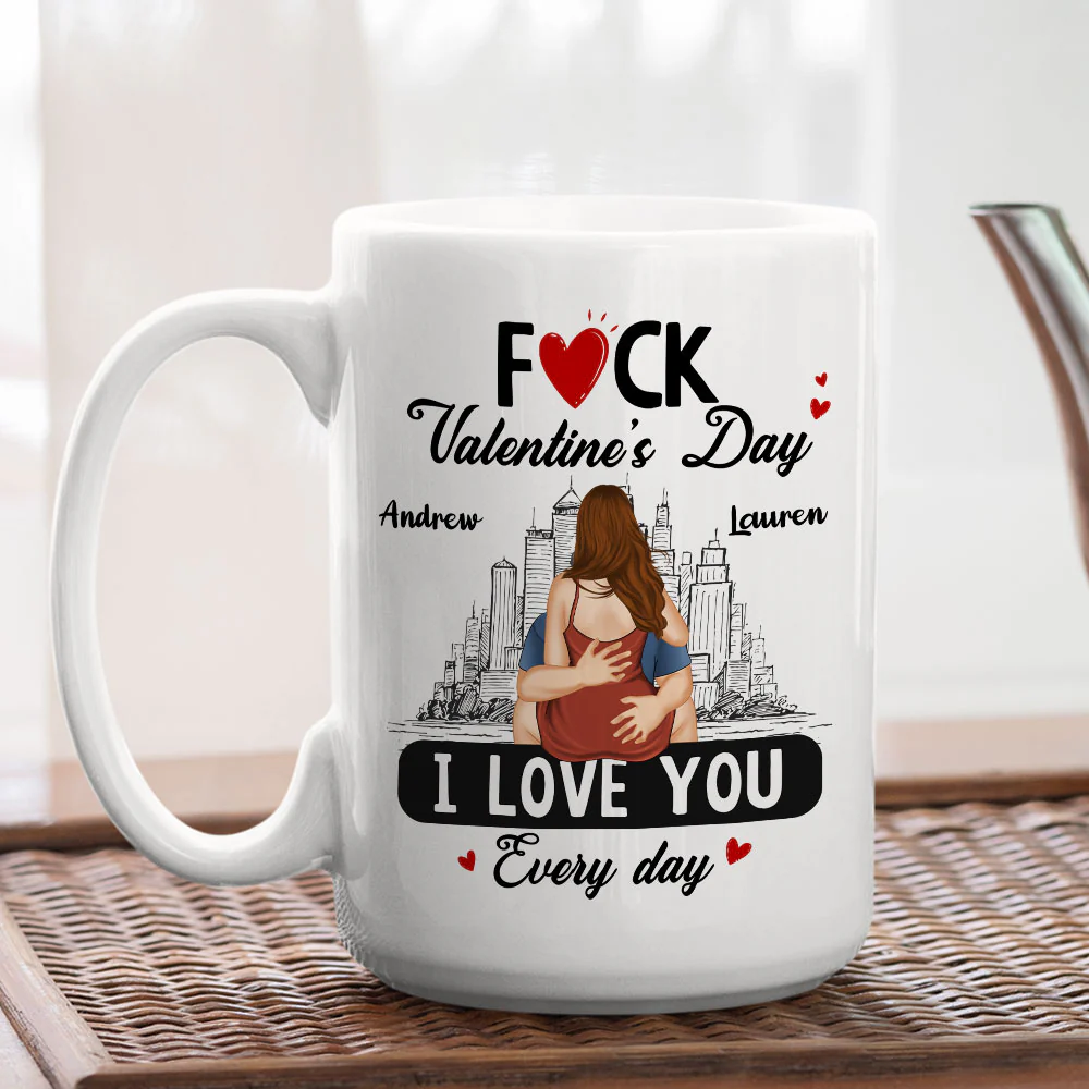 Every Day Is Our Valentine - Personalized Custom Coffee Mug - Image 4