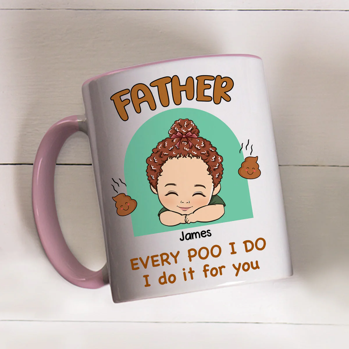 Every Poo I Do I Do It For You  - Personalized Custom Accent Mug - Image 2