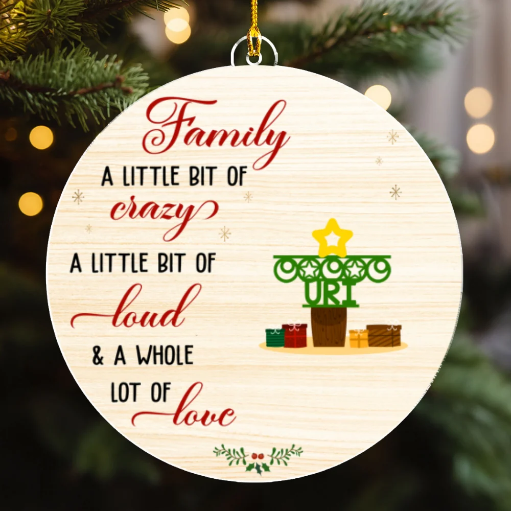 Family A Little Bit Crazy - Personalized Custom Acrylic Ornament - Image 6