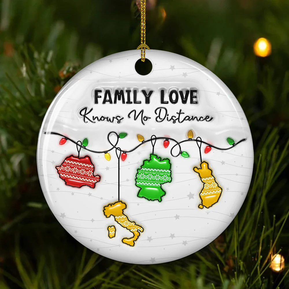 Family Love Knows No Distance EU Countries Version - Personalized Custom 3D Inflated Effect Ceramic Ornament - Image 4