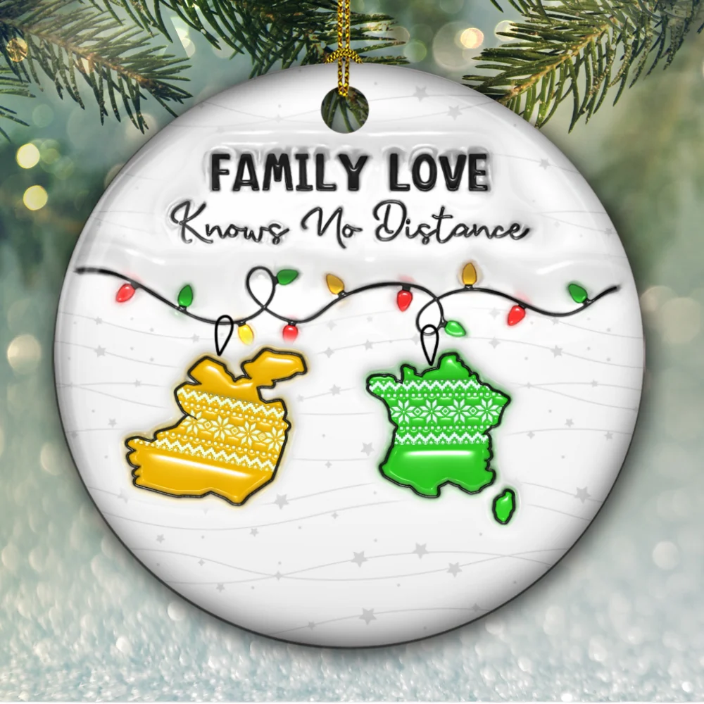 Family Love Knows No Distance EU Countries Version - Personalized Custom 3D Inflated Effect Ceramic Ornament - Image 6
