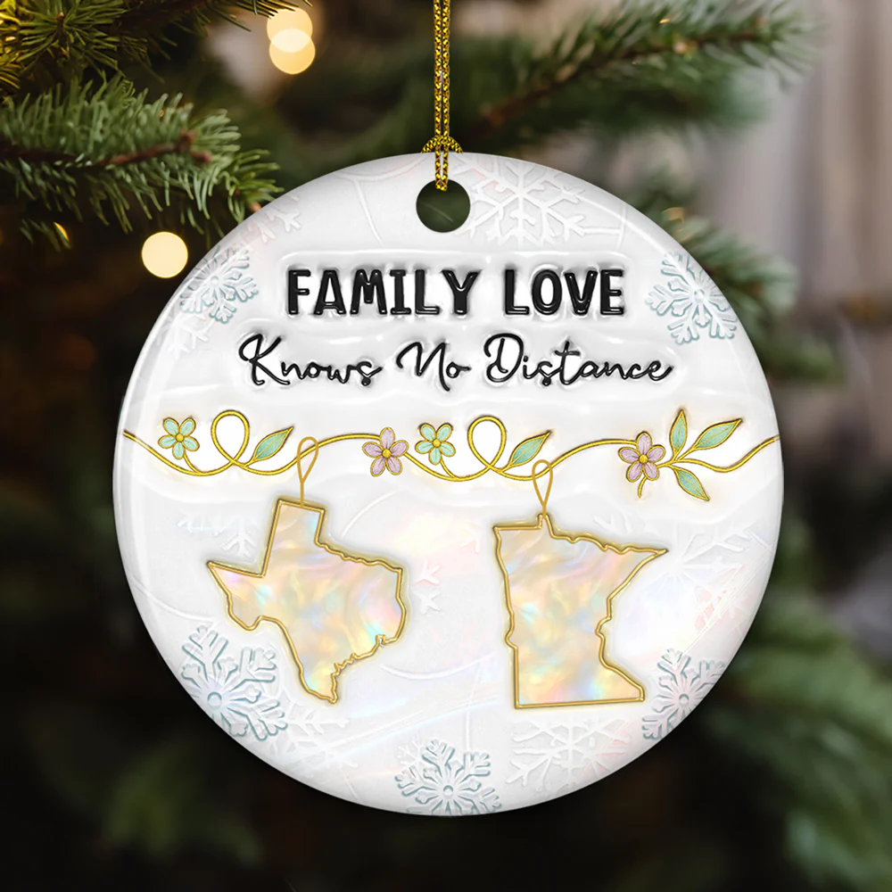 Family Love Knows No Distance Mother Of Pearl - Personalized Custom 3D Inflated Effect Ceramic Ornament - Image 2