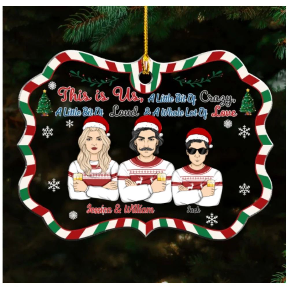 Family This Is Us A Little Bit Of Crazy - Personalized Custom Acrylic Ornament - Image 4