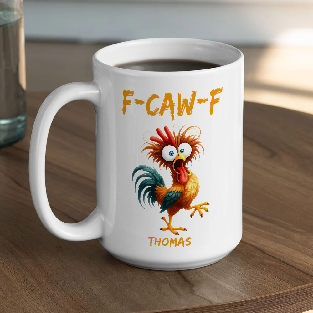 FCAWF Chicken Humor - Personalized Custom Coffee Mug - Image 6
