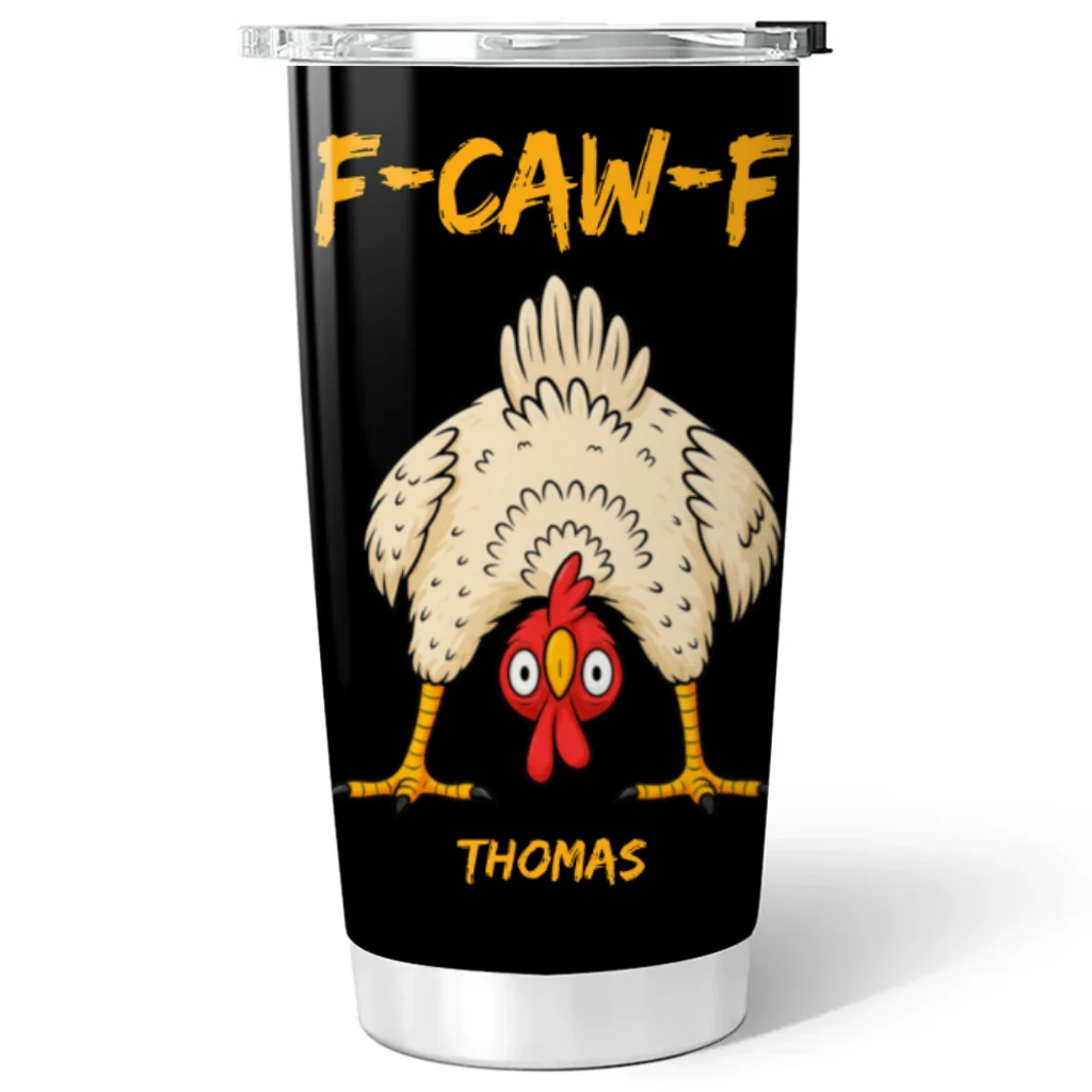 FCAWF Chicken Humor - Personalized Custom Tumbler - Image 6