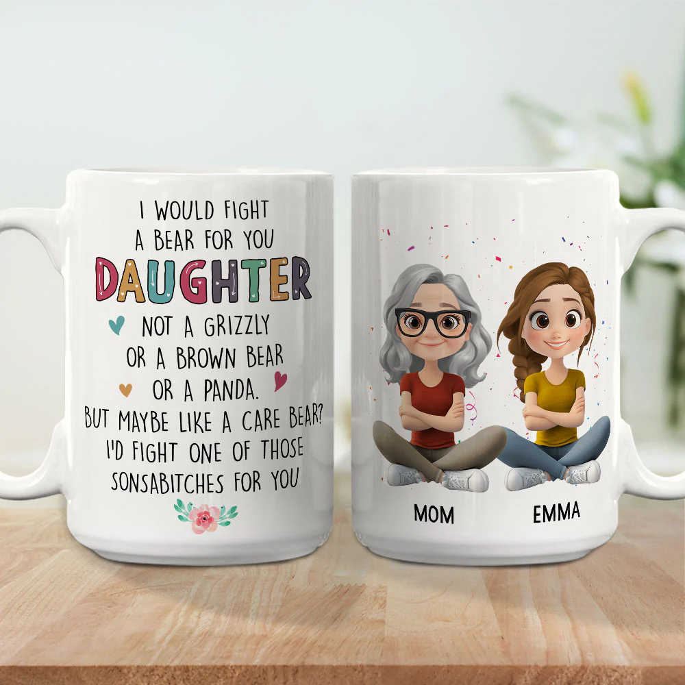 Fight For You My Daughter - Personalized Custom Coffee Mug - Image 5
