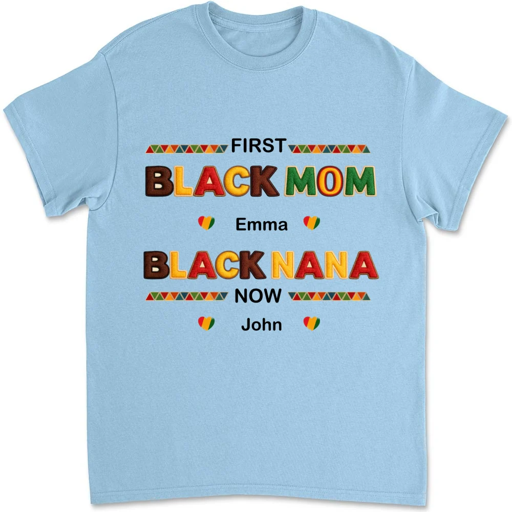 First Black Mom Now Black Grandma - Personalized Custom Shirt - Image 10