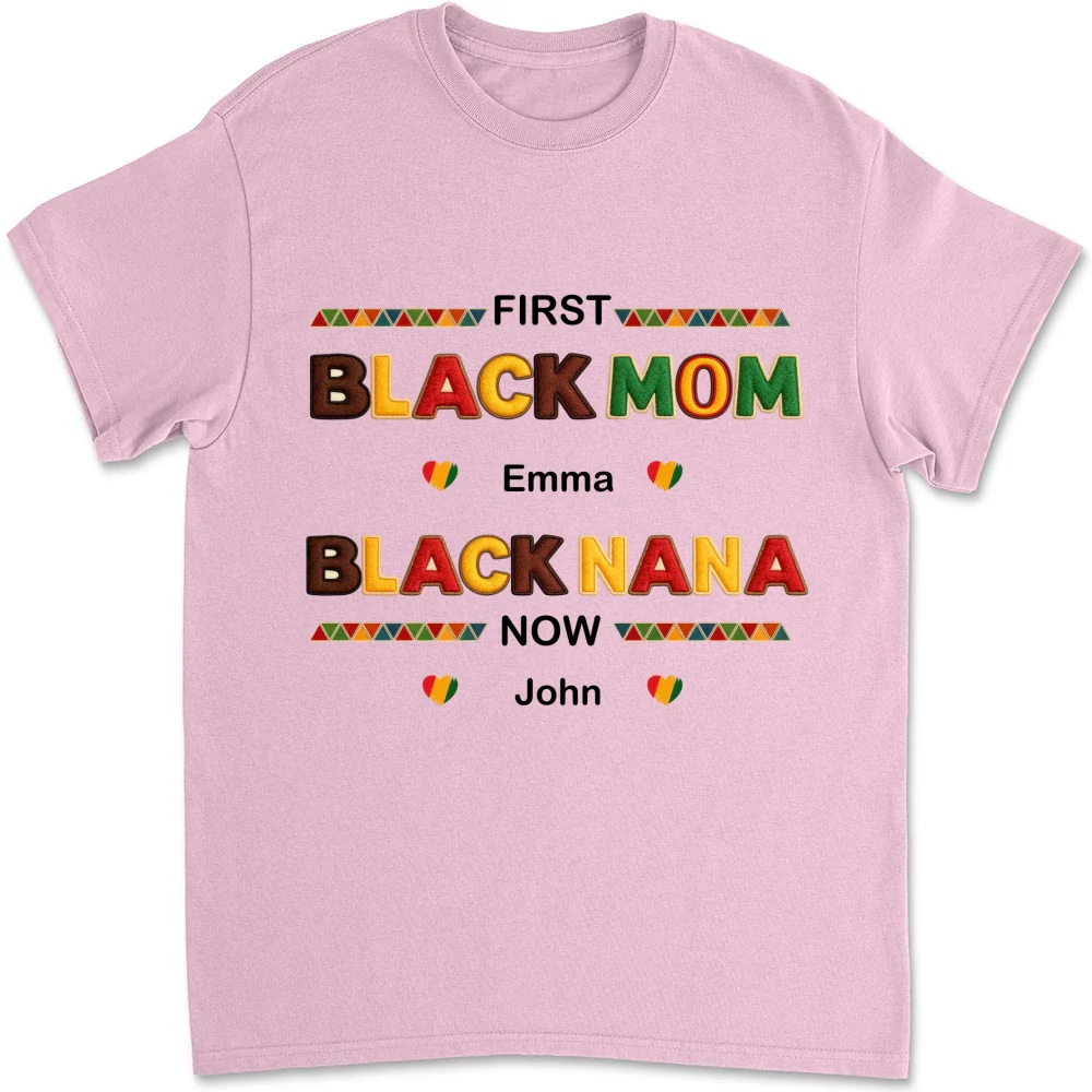 First Black Mom Now Black Grandma - Personalized Custom Shirt - Image 11