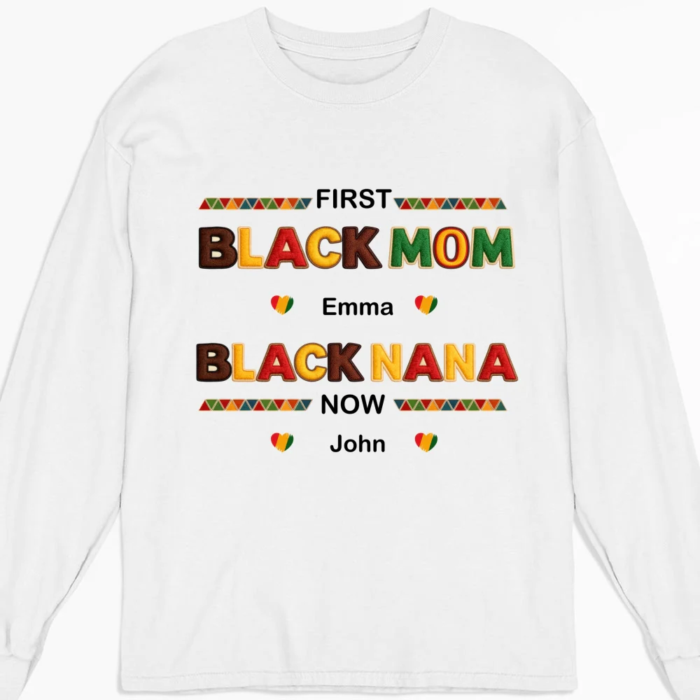 First Black Mom Now Black Grandma - Personalized Custom Shirt - Image 12