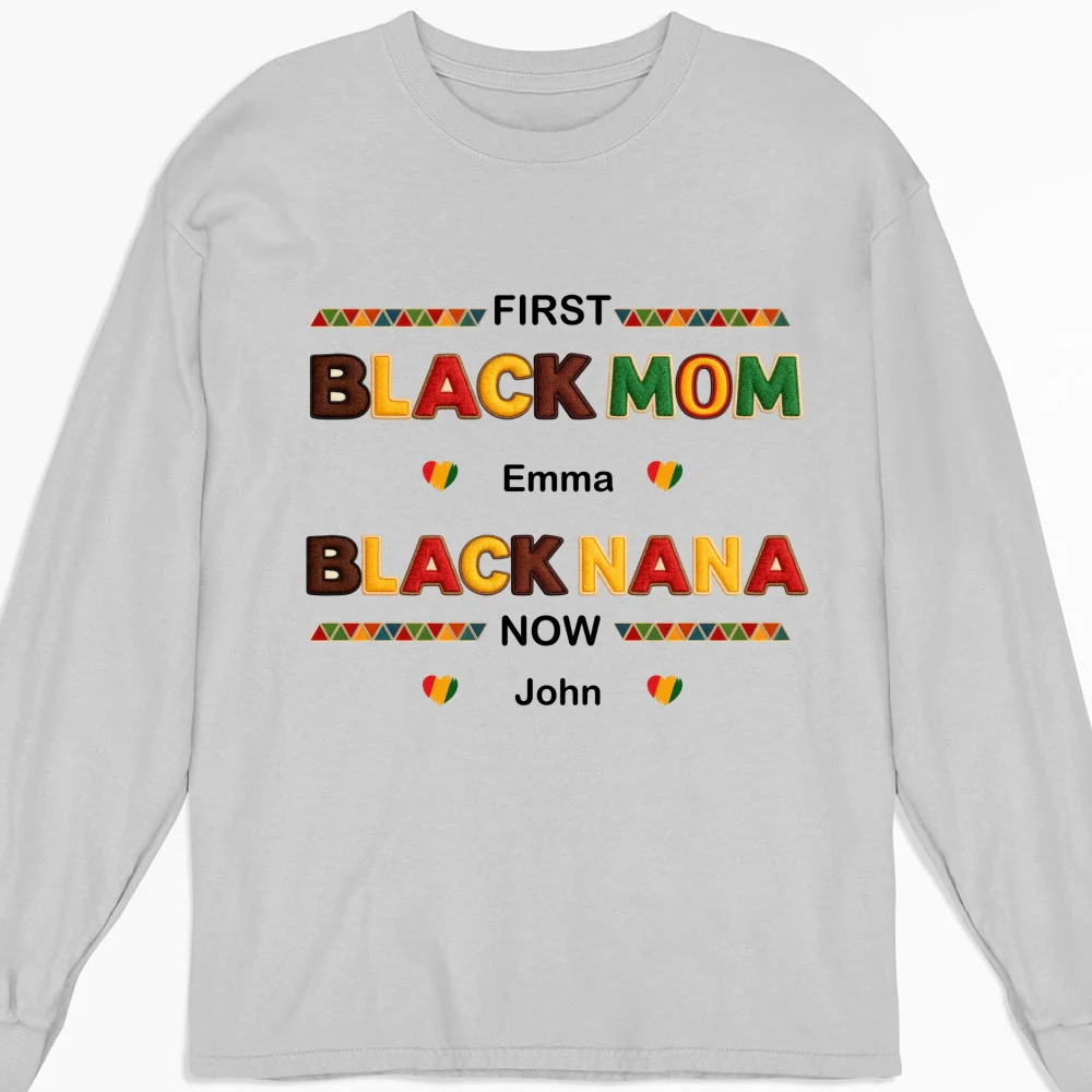 First Black Mom Now Black Grandma - Personalized Custom Shirt - Image 13