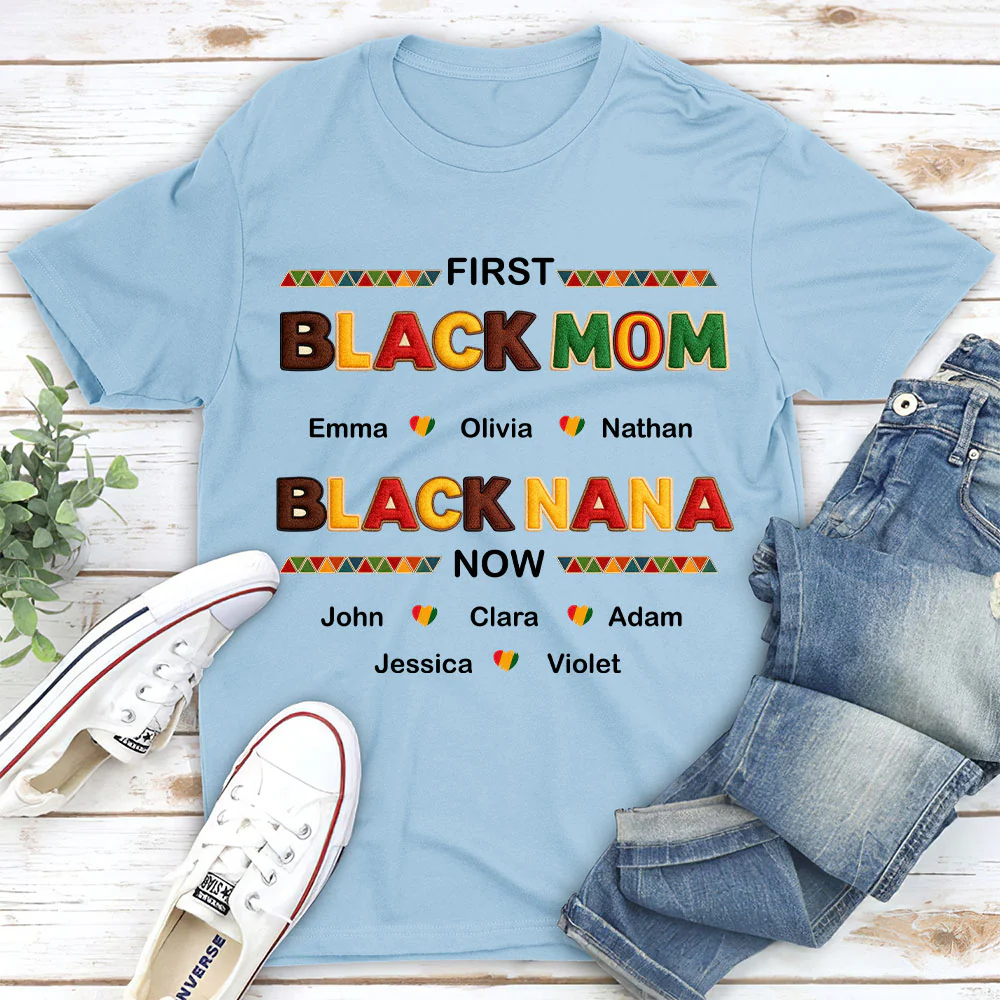 First Black Mom Now Black Grandma - Personalized Custom Shirt - Image 3