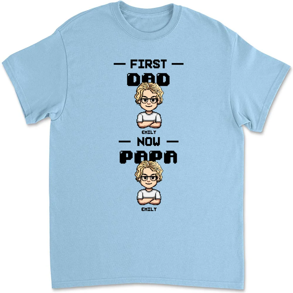 First Dad Now Papa Cartoon - Personalized Custom Shirt - Image 8