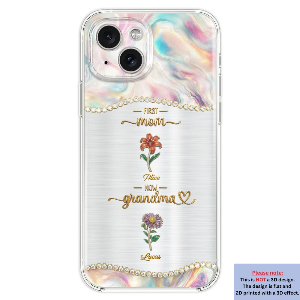 First Mom Now Grandma 2 - Personalized Custom 3D Inflated Effect Phone Case - Image 21
