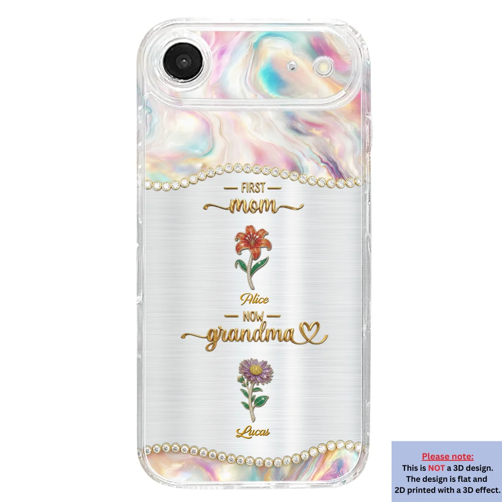 First Mom Now Grandma 2 - Personalized Custom 3D Inflated Effect Phone Case - Image 29