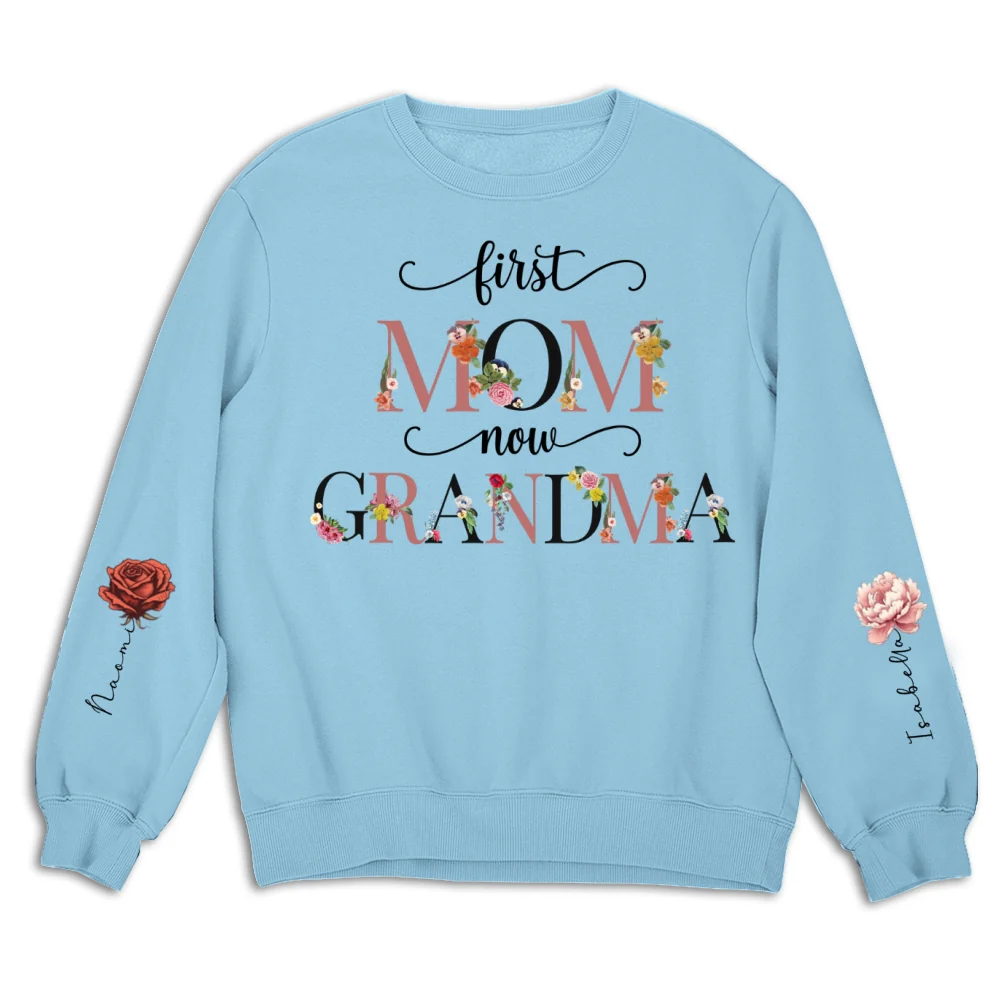 First Mom Now Grandma Birth Month Flowers - Personalized Custom Sweatshirt - Image 9