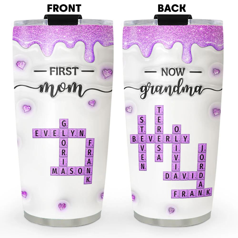 First Mom Now Grandma Crossword - Personalized Custom 3D Inflated Effect Tumbler