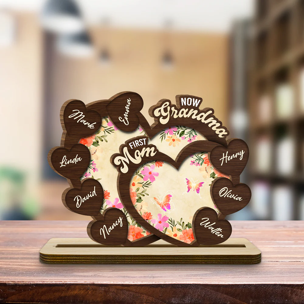 First Mom Now Grandma - Personalized Custom 2-Layer Wood Plaque With Flat Base - Image 4