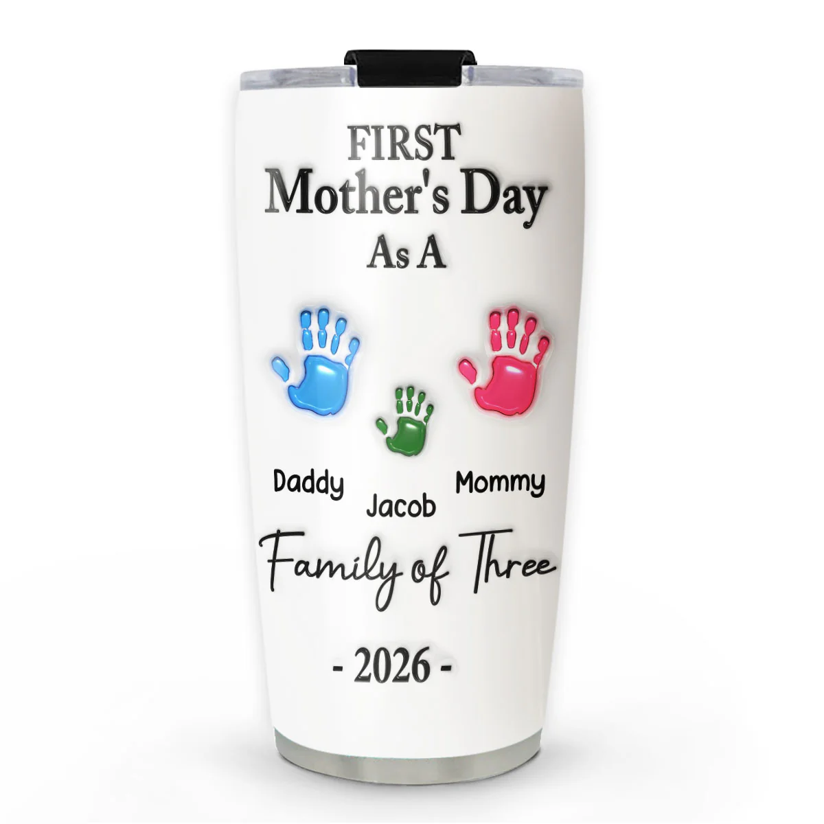 First Mother Day - Personalized Custom 3D Inflated Effect Tumbler
