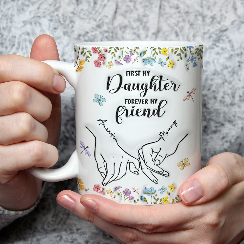 First My Daughter Forever My Friend Flower Version - Personalized Custom 3D Inflated Effect Mug - Image 2