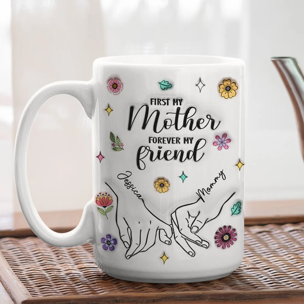 First My Lovely Daughter Forever My Friend - Personalized Custom 3D Inflated Effect Mug - Image 5